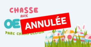Chasse aux oeufs 2026 annulée